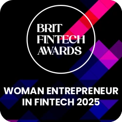 Brit Fintech Awards - Woman Entrepreneur in Fintech 2025